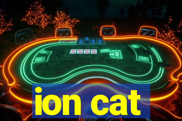 ion cat